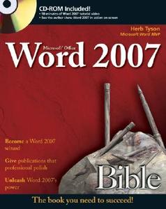 Microsoft Word 2007 Bible di Herb Tyson edito da John Wiley And Sons Ltd
