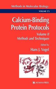 Calcium-Binding Protein Protocols di Hans J. Vogel edito da Humana Press