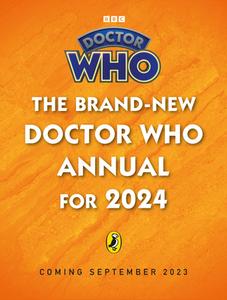 Doctor Who Annual 2024 di Paul Lang, Doctor Who edito da Penguin Random House Children's UK