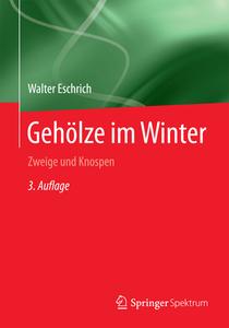 Geholze Im Winter di Walter Eschrich edito da Springer Berlin Heidelberg