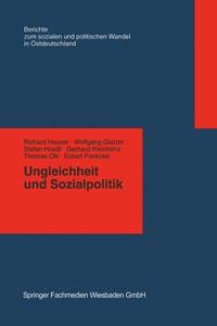 Ungleichheit und Sozialpolitik di Richard Hauser edito da VS Verlag für Sozialwissenschaften