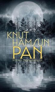 Pan di Knut Hamsun edito da Langen - Mueller Verlag