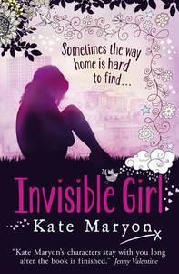 Invisible Girl di Kate Maryon edito da HarperCollins Publishers