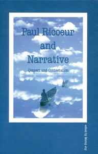 Paul Ricoeur and Narrative edito da University of Calgary Press