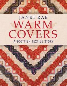 Warm Covers di Janet Rae edito da Sansom & Co