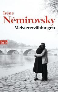 Meistererzählungen di Irène Némirovsky edito da btb Taschenbuch