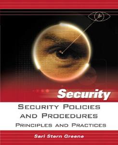Security Policies And Procedures di John Rogers, Sari Greene edito da Pearson Education (us)