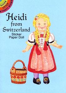 Heidi From Switzerland Stick Pap Do di Yuko Green edito da Dover Publications Inc.