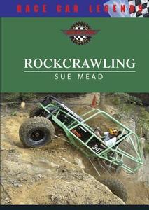 Rockcrawling di Sue Mead edito da CHELSEA HOUSE PUB