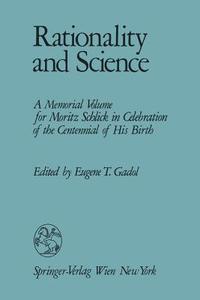 Rationality And Science edito da Springer Verlag Gmbh