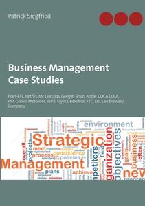 Business Management Case Studies di Patrick Siegfried edito da Books on Demand