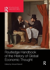 Routledge Handbook Of The History Of Global Economic Thought edito da Taylor & Francis Ltd