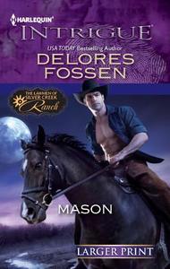 Mason di Delores Fossen edito da Harlequin