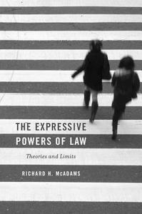 The Expressive Powers Of Law di Richard H. McAdams edito da Harvard University Press