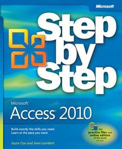 Microsoft Access 2010 Step by Step di Joan Lambert, Joyce Cox edito da Microsoft Press,U.S.