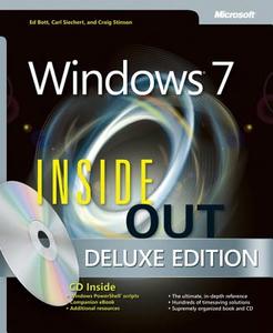 Windows 7 Inside Out, Deluxe Edition [With CDROM] di Ed Bott, Carl Siechert, Craig Stinson edito da MICROSOFT PR