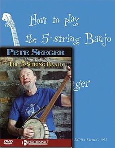 How to Play 5-String Banjo [With DVD] di Pete Seeger edito da HAL LEONARD PUB CO