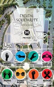 Digital Solidarity di Felix Stalder edito da Mute