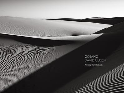 Oceano: An Elegy for the Earth di David Ulrich edito da GEORGE F THOMPSON PUB