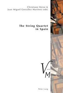 The String Quartet in Spain edito da Lang, Peter