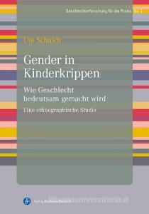 Gender in Kinderkrippen di Ute Schaich edito da Budrich