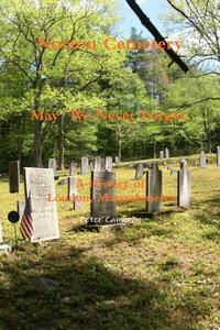 Norton Cemetery May We Never Forget; A history of Loudon Massachusetts di Peter Cameron edito da Lulu.com