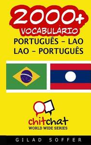 2000+ Portugues - Lao Lao - Portugues Vocabulario di Gilad Soffer edito da Createspace
