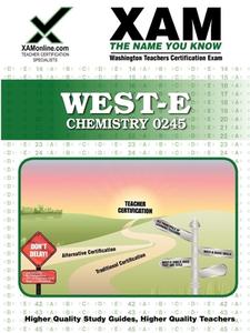 West-E/Praxis II Chemistry 0245: Teacher Certification Exam di Sharon A. Wynne edito da XAMONLINE.COM