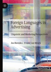 Foreign Languages In Advertising di Jos Hornikx, Frank van Meurs edito da Springer Nature Switzerland AG