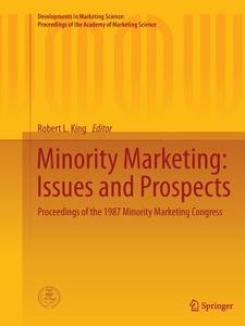 Minority Marketing: Issues and Prospects edito da Springer International Publishing