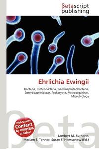 Ehrlichia Ewingii edito da Betascript Publishing
