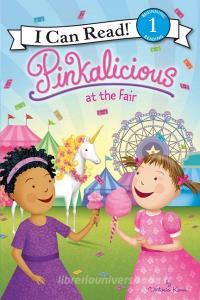 Pinkalicious at the Fair di Victoria Kann edito da HARPERCOLLINS