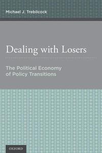 Dealing with Losers di Michael J. Trebilcock edito da OUP USA