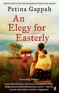 An Elegy for Easterly di Petina Gappah edito da Faber & Faber