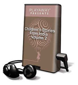 Children's Stories from India, Volume 2: The Feast/Rama/The Potter/Ahmad & Shehernaz [With Headphones] di Joanna Whiteley edito da Findaway World