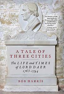 A Tale of Three Cities di Bob Harris edito da John Donald Publishers Ltd