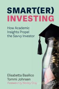 Smart(er) Investing di Tommi Johnsen, Elisabetta Basilico edito da Springer International Publishing