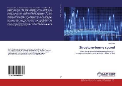 Structure-borne sound di Jianfei Yin edito da LAP Lambert Academic Publishing
