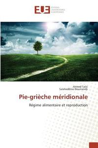 Pie-grièche méridionale di Ahmed Taibi, Salaheddine Doumandji edito da Editions universitaires europeennes EUE