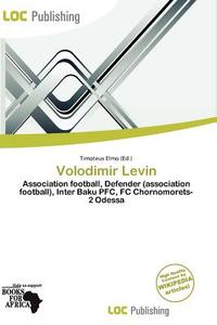 Volodimir Levin edito da Loc Publishing
