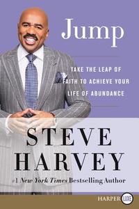Jump LP: Take the Leap of Faith to Your Life of Abundance di Steve Harvey edito da HARPERLUXE