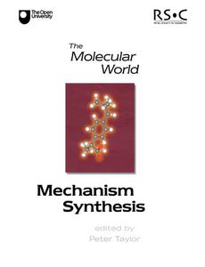 Mechanism and Synthesis di P. G. Taylor edito da RSC