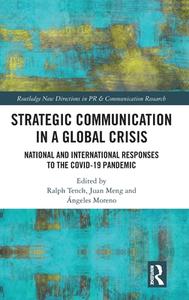 Strategic Communication In A Global Crisis edito da Taylor & Francis Ltd