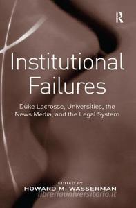 Institutional Failures edito da Taylor & Francis Ltd