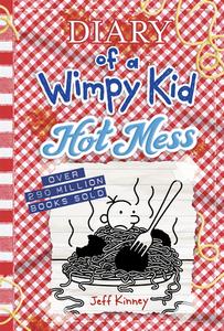 Hot Mess (Diary of a Wimpy Kid Book 19) di Jeff Kinney edito da Harry N. Abrams