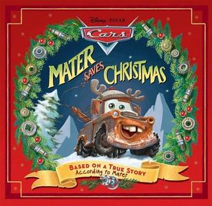 Mater Saves Christmas di Kiel Murray edito da Disney Press