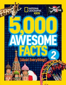 5,000 Awesome Facts (About Everything!) 2 di National Geographic Kids edito da National Geographic Kids