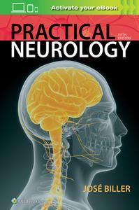Practical Neurology di Jose Biller edito da Lippincott Williams&Wilki