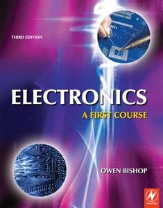 Electronics di Owen Bishop edito da Taylor & Francis Ltd