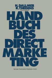 Handbuch des Direct-Marketing edito da Gabler, Betriebswirt.-Vlg